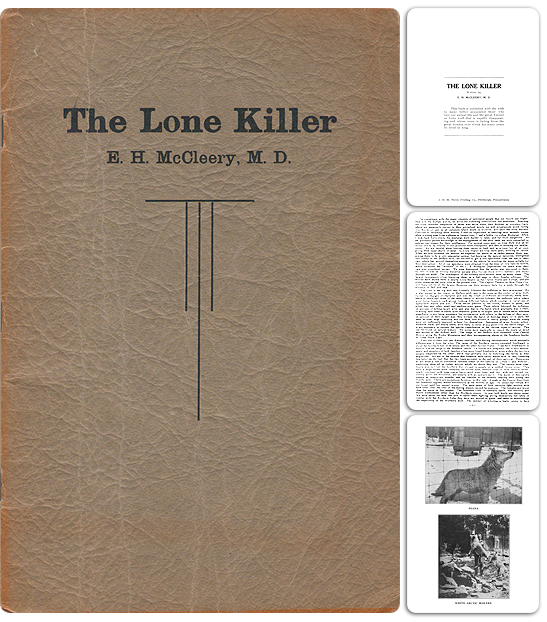 The Lone Killer, written by Dr. E. H. McCleery